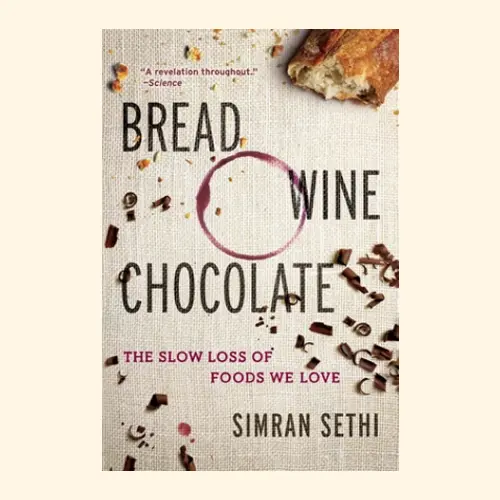 De kaft van Bread, wine, chocolate van Simran Sethi. 